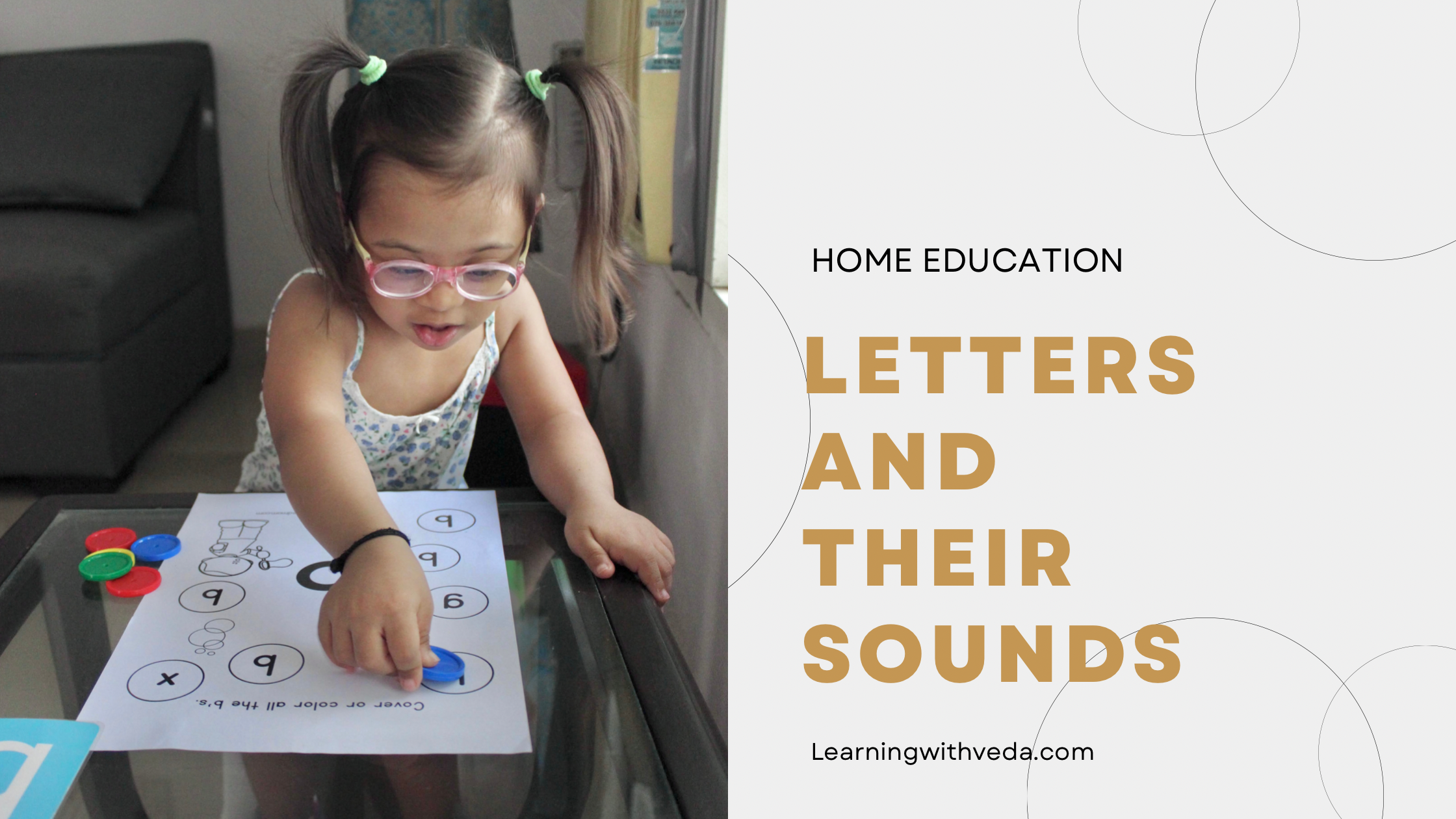 Learning Letters & their sounds.